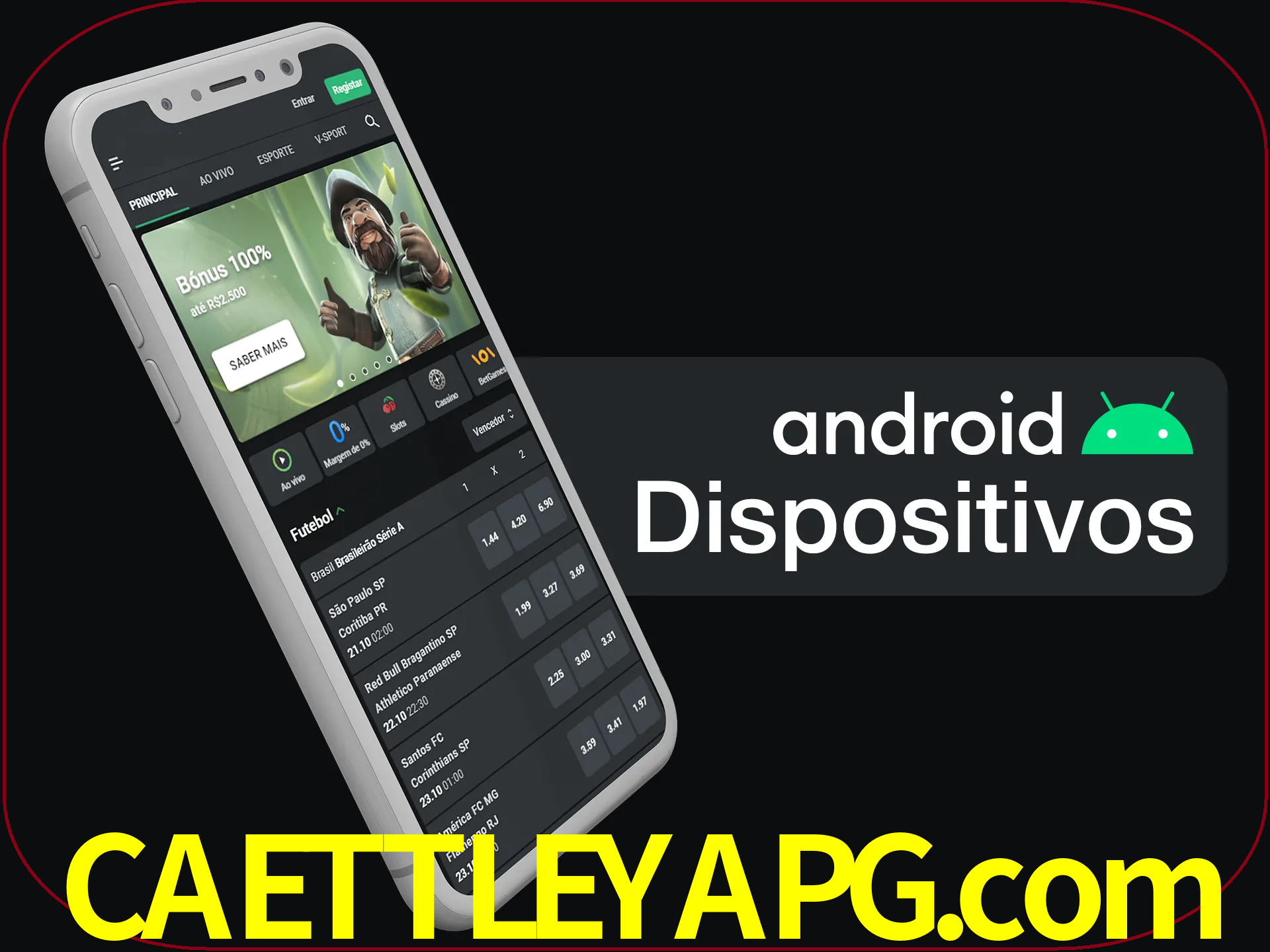 O aplicativo suporta a maioria de todos os dispositivos Android.